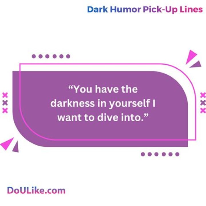Exploring The Enigmatic World Of Dark Humor Pick Up Lines