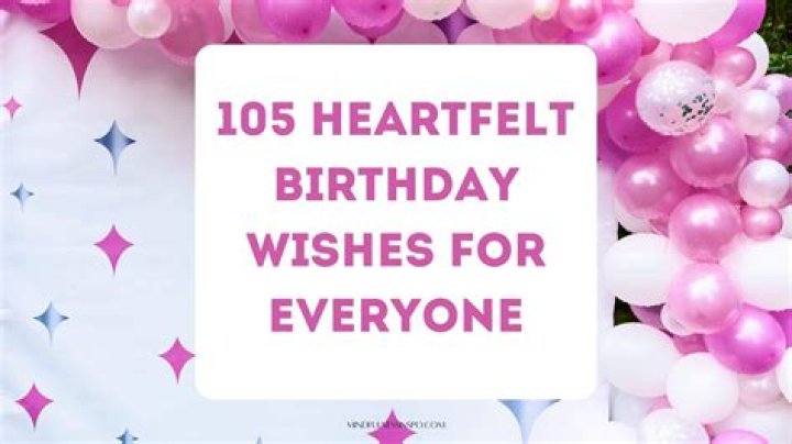 Unlock The Power Of Heartfelt Birthday Wishes: Discover & Grow