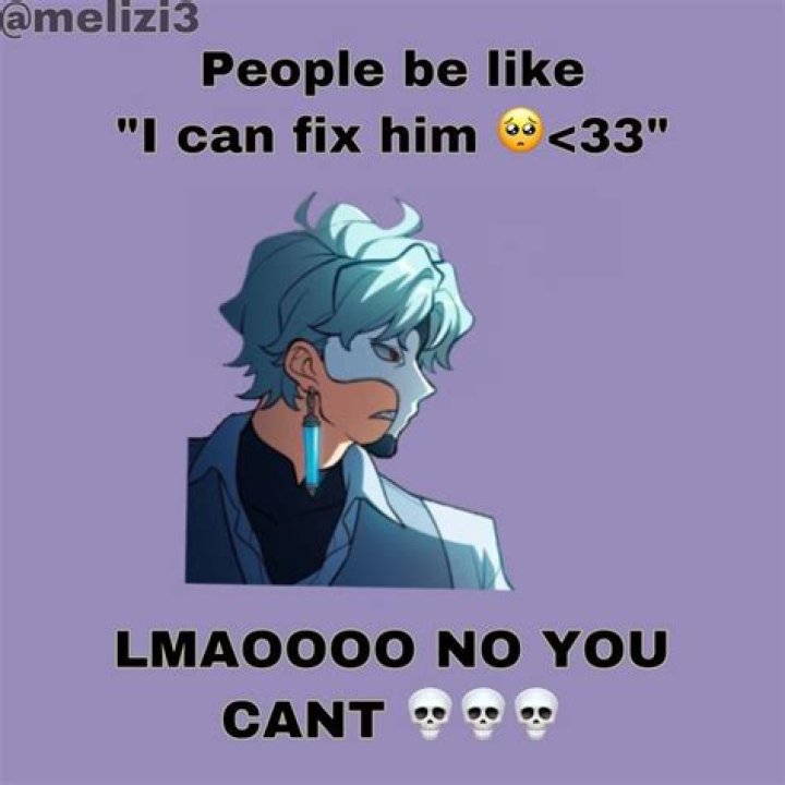 Unveil The Truths And Nuances Of The "I Can Fix Him, I Can Make Him Worse" Meme
